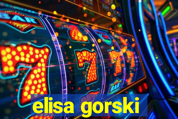 elisa gorski